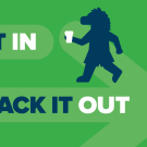 Image of silhouette of Gunrock carrying in a coffee cup and another carrying out a trash bag with the words pack it in, pack it out.